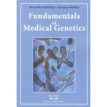 Fundamentals of medical genetics (Dallapiccola Bruno; Novelli Giuseppe - Edizioni Scientifiche Falco)