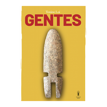 Gentes (Tonino Loi - Abbà edizioni)