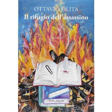 Il Rifugio dell'Assassino [Ottavio Olita - Isolapalma]
