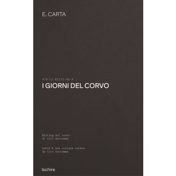 I giorni del corvo (Carta Eleonora - Ischire)