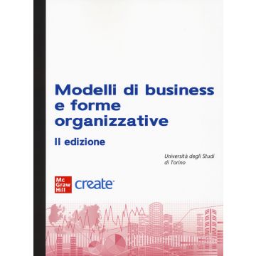 Modelli di business e forme organizzative
