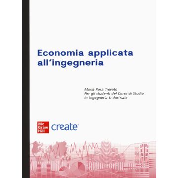 Economia applicata all'ingegneria. Con connect
