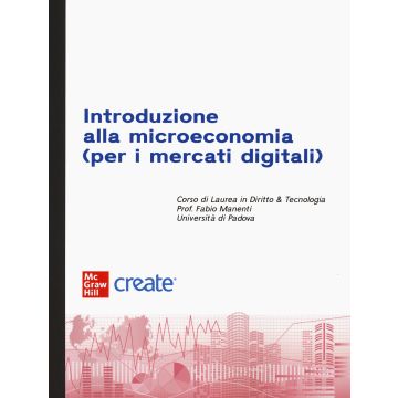 Introduzione alla microeconomia (per i mercati digitali)