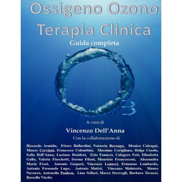 Ossigeno Ozono Terapia Clinica. Guida pratica 2025 [Vincenzo Dell'Anna]