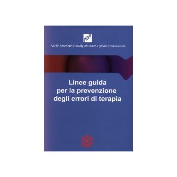 Linee Guida per la Prevenzione degli Errori in terapia