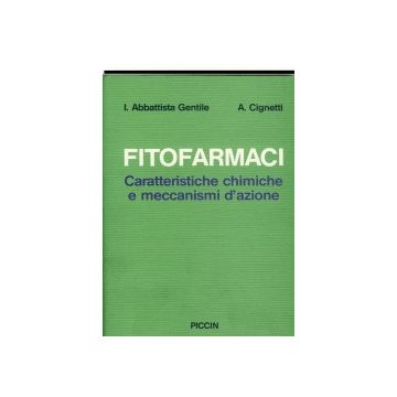 Fitofarmaci. Caratteristiche chimiche e Meccanismi d'azione