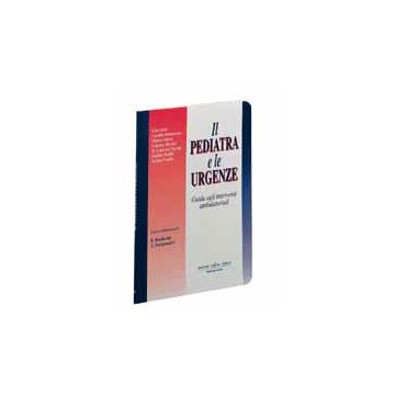 IL PEDIATRA E LE URGENZE