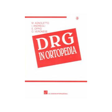 DRG in Ortopedia