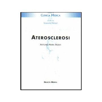Aterosclerosi [Agrati; Palmieri - Selecta Medica]
