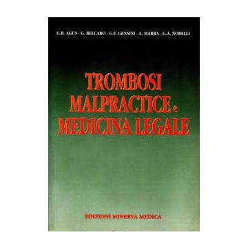 Trombosi, malpractice e medicina legale