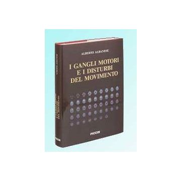 I gangli motori e i disturbi del movimento