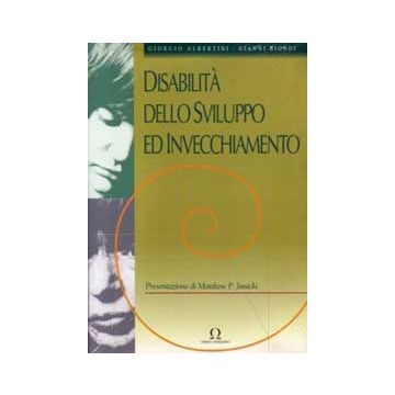 Disabilità dello sviluppo ed invecchiamento  