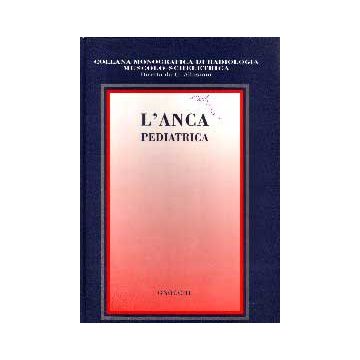 L' anca pediatrica