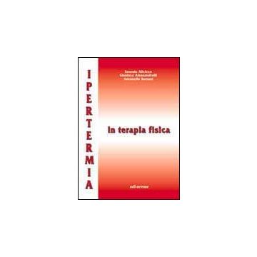 IPERTERMIA IN TERAPIA FISICA