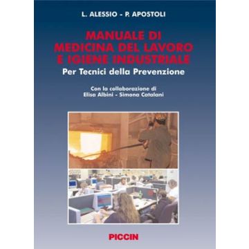 Manuale di Medicina del Lavoro e Igiene Industriale [Alessio - Piccin Editore]