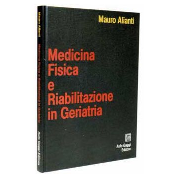 Medicina fisica e riabilitazione in geriatria