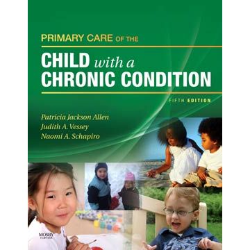 Primary Care of the Child With a Chronic Condition, 5th Edition
