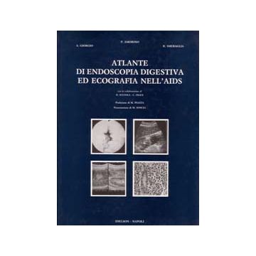 Atlante di endoscopia digestiva ed ecografia nell' AIDS