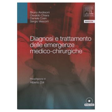 Diagnosi e Trattamento delle Emergenze Medico - Chirurgiche + CD Rom  [Andreoni - Elsevier Masson]