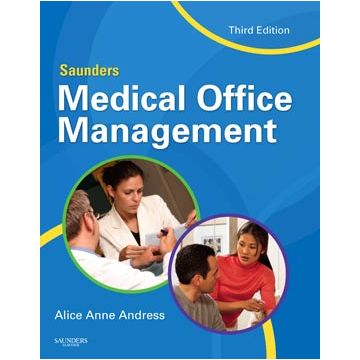 Saunders Medical Office Management, 3rd Edition
