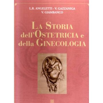 La Storia dell'Ostetricia e della Ginecologia