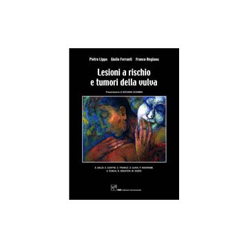 Lesioni a Rischio e Tumori della Vulva