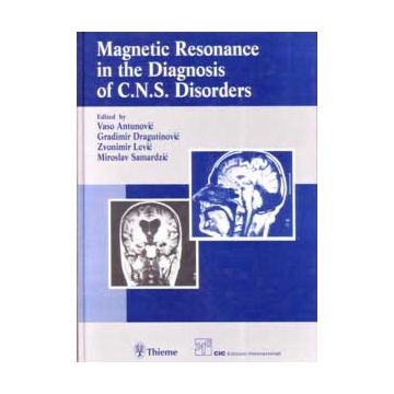 Magneti Resonance in The Diagnosis of the C.N.S DISORDERS