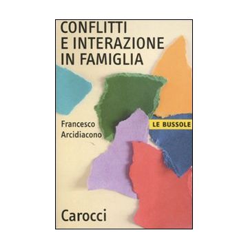 Conflitti e interazione in Famiglia