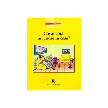 C'è ancora un padre in casa?