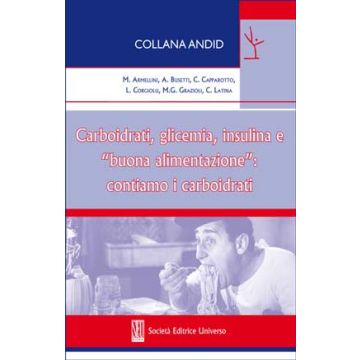 Carboidrati, glicemia, insulina e "buona alimentazione": contiamo i carboidrati