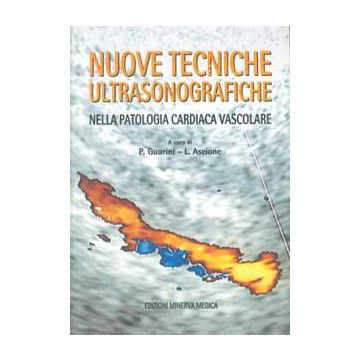 Nuove tecnologie ultrasonografiche nella patologia cardiaca e vascolare