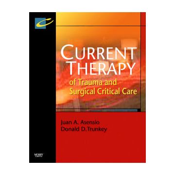 Current Therapy of Trauma and Surgical Critical Care