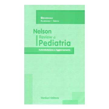 NELSON -Review di PEDIATRIA Autovalutazione e Aggiornamento