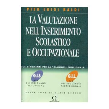 La Valutazione nell'inserimento scolastico e occupazionale