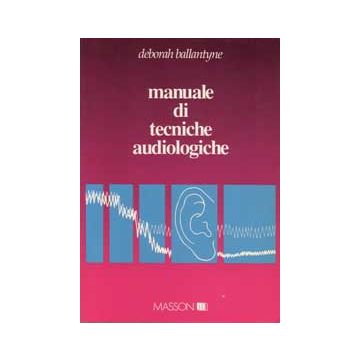 Manuale di tecniche audiologiche