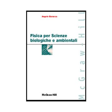 Fisica per Scienze biologiche e ambientali