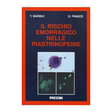 Il rischio emorragico nelle piastrinopenie