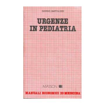 Urgenze in pediatria  [Bartolozzi - Elsevier Masson]