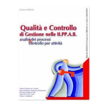 Qualità e Controllo di Gestione nelle II.PP.A.B. Analisi dei processi e controllo per attività  