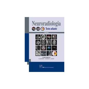 Neuroradiologia - Testo atlante 2/ed.