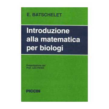 Batschelet Introduzione alla matematica per biologi piccin