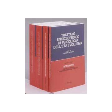 Trattato Enciclopedico di Psicologia dell'Età Evolutiva (5 tomi)
