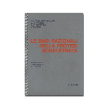 Basi Razionali della Protesi Scheletrata