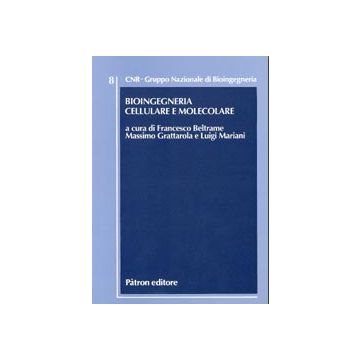Bioingegneria cellulare e molecolare