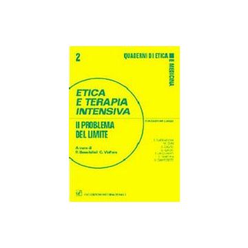 Etica e Terapia Intensiva. Il problema del limite