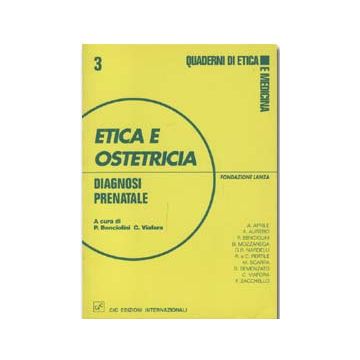 Etica e Ostetricia. Diagnosi prenatale