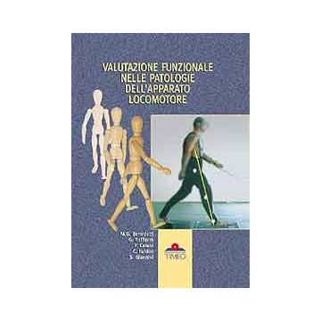 Valutazione Funzionale Nelle Patologie dell'Apparato Locomotore