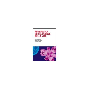 Matematica per le scienze della vita (V.E)