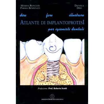 Atlante di Implantoprotesi per l'igienista dentale