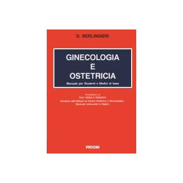 Ginecologia e Ostetricia [Berlingeri - Piccin]